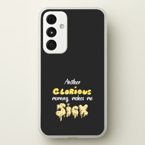 Another Glorious Morning Makes Me Sick - Hocus Halloween  - Houcs Pocus Phone Case for Galaxy A55