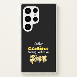 Another Glorious Morning Makes Me Sick - Hocus Halloween  - Houcs Pocus Phone Case for Galaxy S24 Ultra