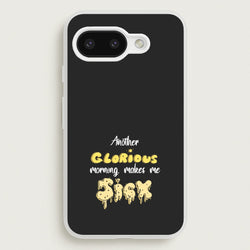 Another Glorious Morning Makes Me Sick - Hocus Halloween  - Houcs Pocus Phone Case for Google Pixel 9a