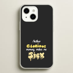 Another Glorious Morning Makes Me Sick - Hocus Halloween  - Houcs Pocus Phone Case for iPhone 15 Plus
