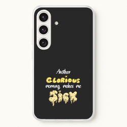Another Glorious Morning Makes Me Sick - Hocus Halloween  - Houcs Pocus Phone Case for Galaxy S24