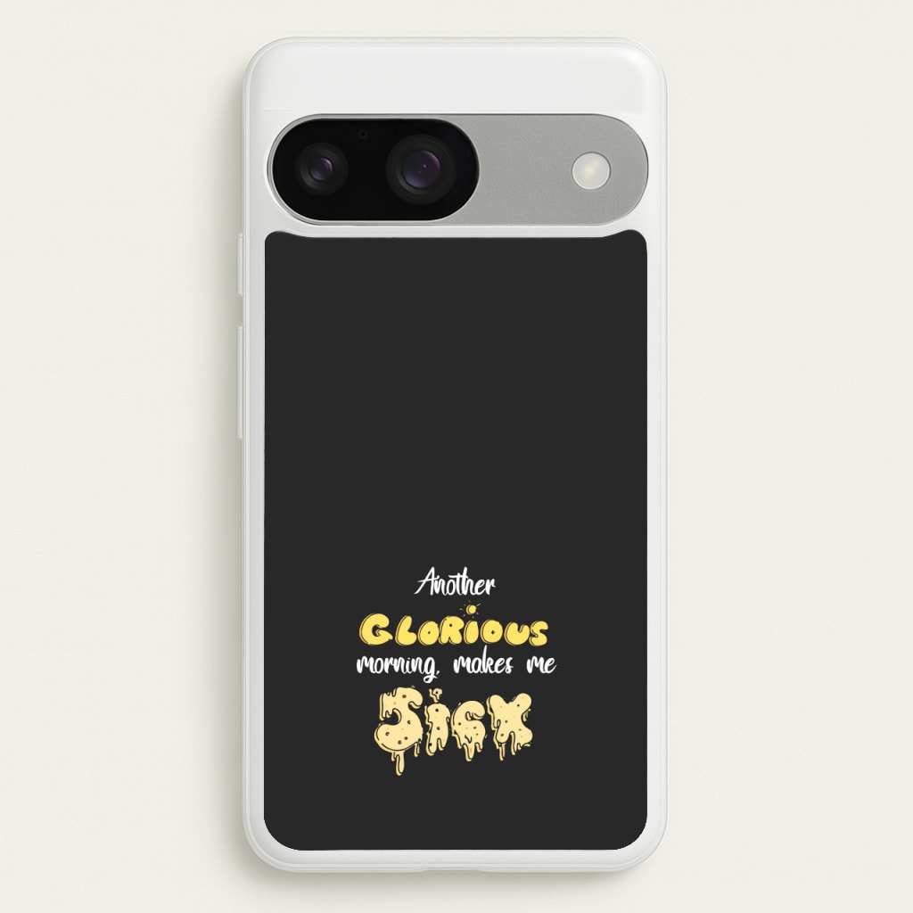 Another Glorious Morning Makes Me Sick - Hocus Halloween  - Houcs Pocus Phone Case for Google Pixel 9 / 9 Pro