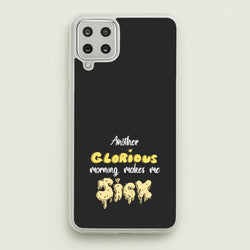 Another Glorious Morning Makes Me Sick - Hocus Halloween  - Houcs Pocus Phone Case for Galaxy A12