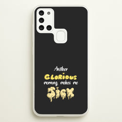 Another Glorious Morning Makes Me Sick - Hocus Halloween  - Houcs Pocus Phone Case for Galaxy A21s
