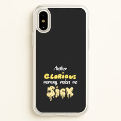 Another Glorious Morning Makes Me Sick - Hocus Halloween  - Houcs Pocus Phone Case for iPhone X / XS