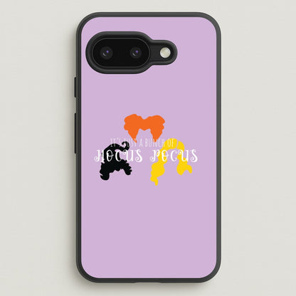 Hocus Halloween Time - Hocus Halloween  - Houcs Pocus Phone Case for Google Pixel 9a