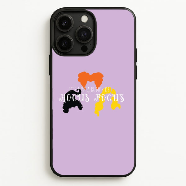 Hocus Halloween Time - Hocus Halloween  - Houcs Pocus Phone Case for iPhone 13 Pro Max