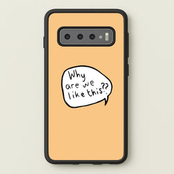 Why Are We Like This - Heart TV  - Heartstopper Phone Case for Galaxy S10