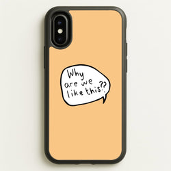 Why Are We Like This - Heart TV  - Heartstopper Phone Case for iPhone X / XS
