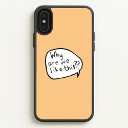 Why Are We Like This - Heart TV  - Heartstopper Phone Case for iPhone XS Max