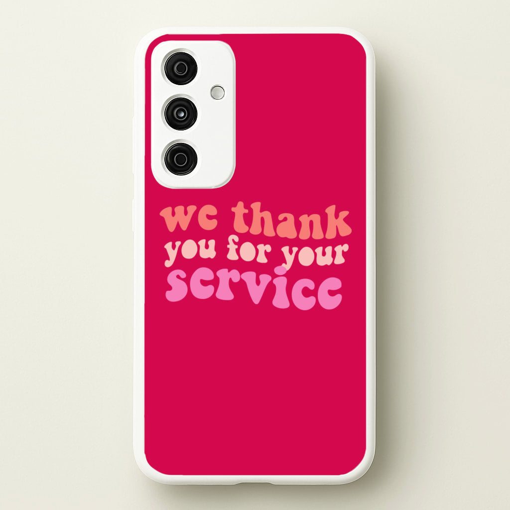 We Thank You For Your Service - Heart TV  - Heartstopper Phone Case for Galaxy A55