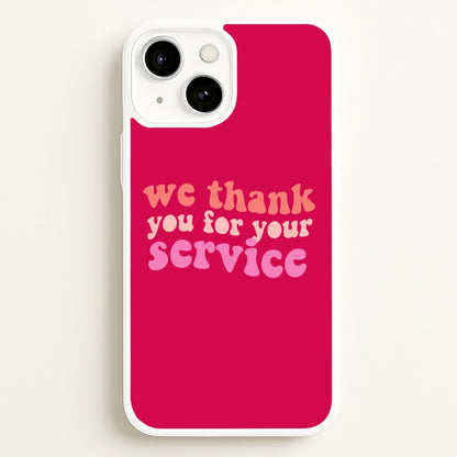 We Thank You For Your Service - Heart TV  - Heartstopper Phone Case for iPhone 13