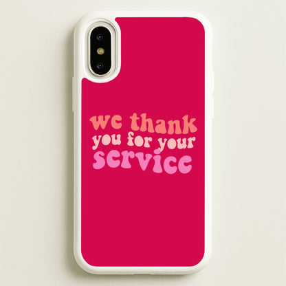 We Thank You For Your Service - Heart TV  - Heartstopper Phone Case for iPhone X / XS