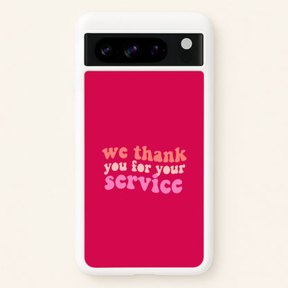 We Thank You For Your Service - Heart TV  - Heartstopper Phone Case for Google Pixel 8 Pro