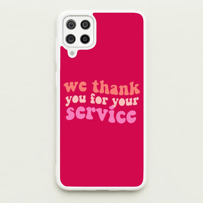 We Thank You For Your Service - Heart TV  - Heartstopper Phone Case for Galaxy A12