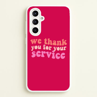 We Thank You For Your Service - Heart TV  - Heartstopper Phone Case for Galaxy A16