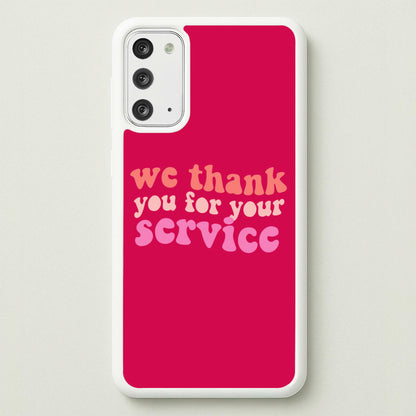We Thank You For Your Service - Heart TV  - Heartstopper Phone Case for Galaxy Note 20