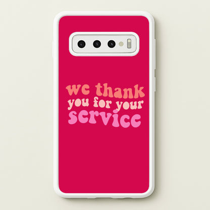 We Thank You For Your Service - Heart TV  - Heartstopper Phone Case for Galaxy S10 Plus