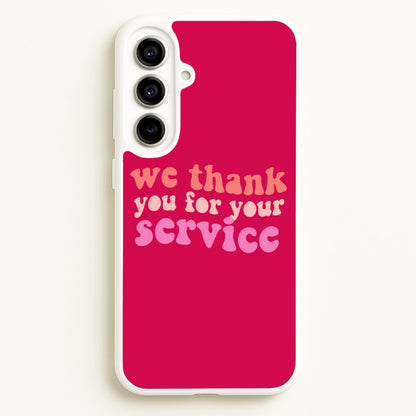 We Thank You For Your Service - Heart TV  - Heartstopper Phone Case for Galaxy A56