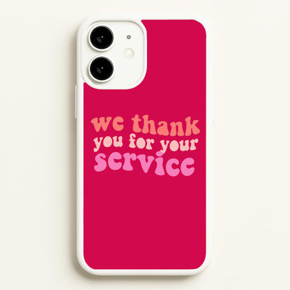 We Thank You For Your Service - Heart TV  - Heartstopper Phone Case for iPhone 11