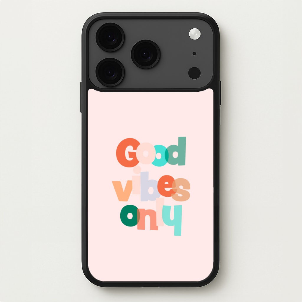 Colourful Good Vibes Only Phone Case for iPhone 17 Pro