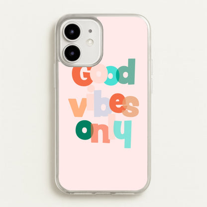 Colourful Good Vibes Only  - Hot Girl Summer Phone Case for iPhone 12 Mini