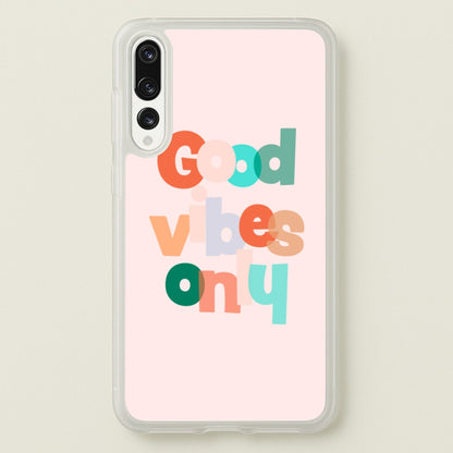 Colourful Good Vibes Only  - Hot Girl Summer Phone Case for Huawei P20 Pro