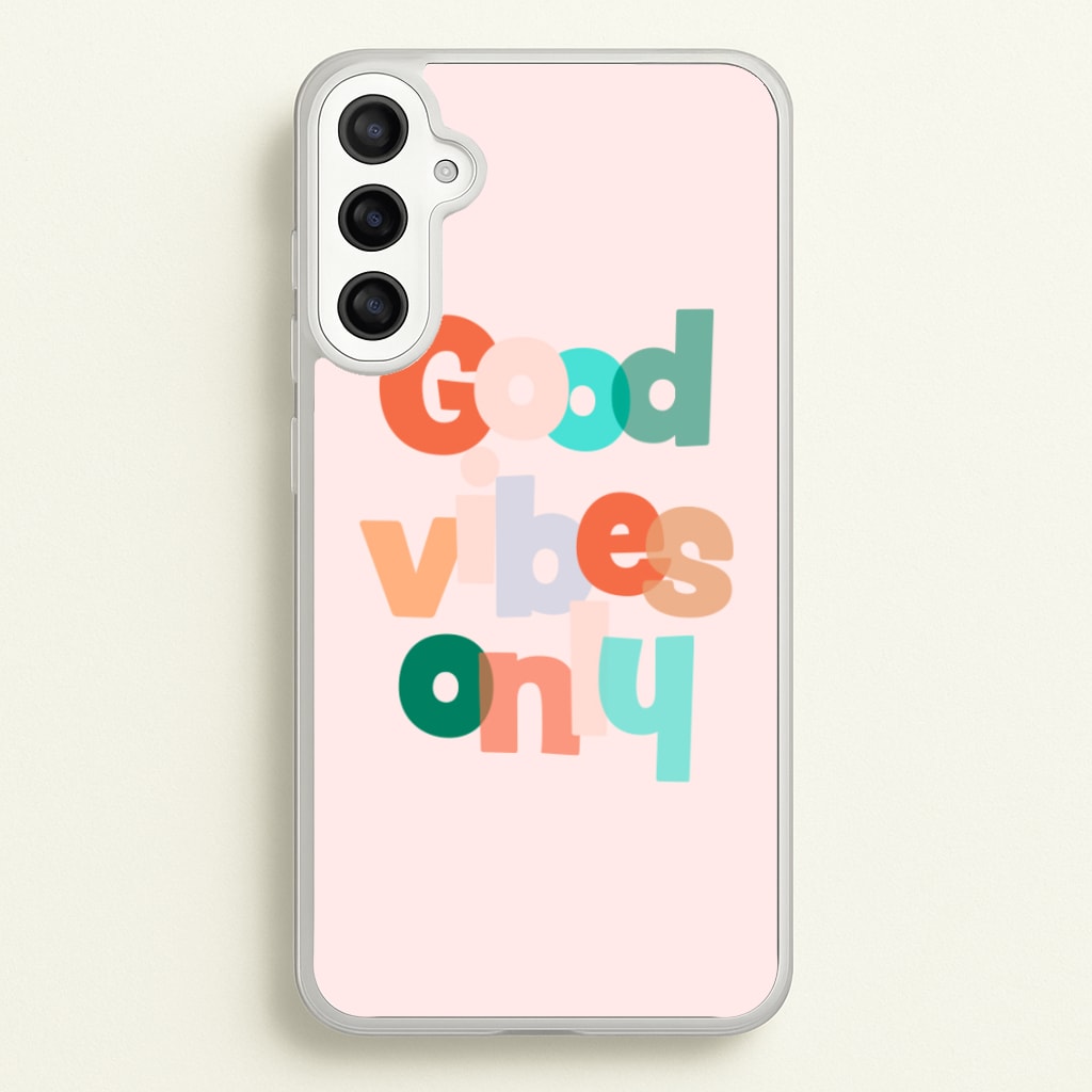 Colourful Good Vibes Only  - Hot Girl Summer Phone Case for Galaxy A34