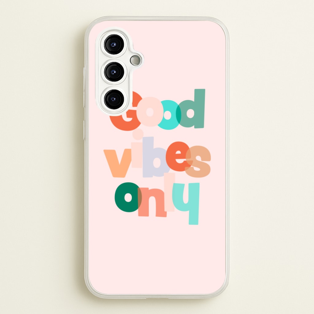 Colourful Good Vibes Only  - Hot Girl Summer Phone Case for Galaxy A54
