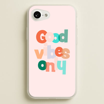 Colourful Good Vibes Only  - Hot Girl Summer Phone Case for iPhone 16e