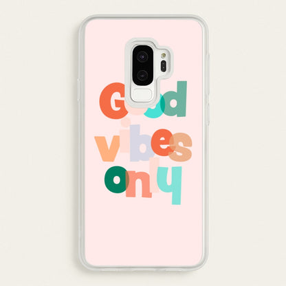 Colourful Good Vibes Only  - Hot Girl Summer Phone Case for Galaxy S9 Plus