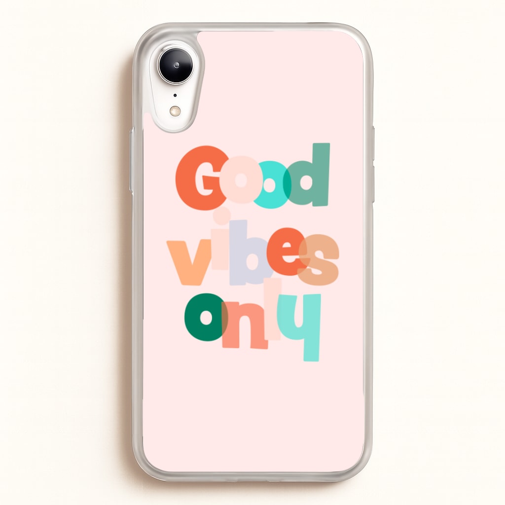 Colourful Good Vibes Only  - Hot Girl Summer Phone Case for iPhone XR
