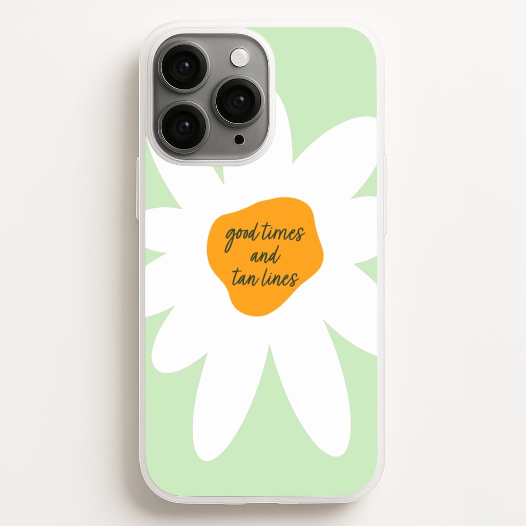 Good Times and Tan Lines Phone Case