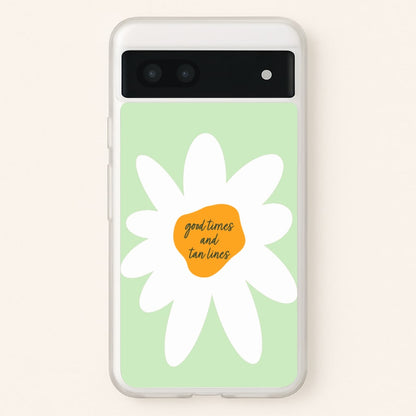 Good Times and Tan Lines  - Hot Girl Summer Phone Case for Google Pixel 7a