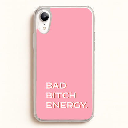 Bad Bitch Energy - Hot Girl Summer  - Hot Girl Summer Phone Case for iPhone XR