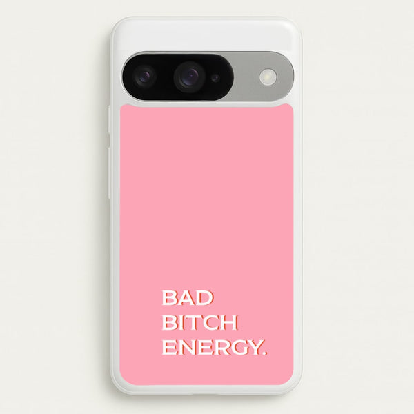 Bad Bitch Energy - Hot Girl Summer Phone Case for Google Pixel 10 / 10 Pro