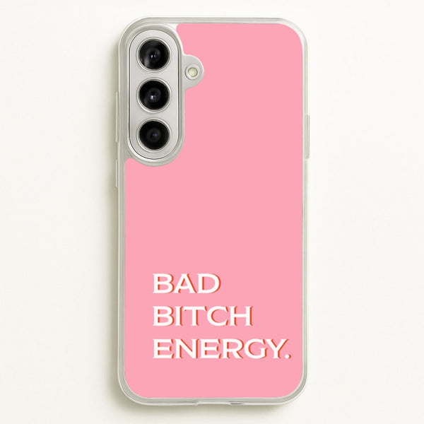 Bad Bitch Energy - Hot Girl Summer  - Hot Girl Summer Phone Case for Galaxy A56
