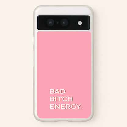 Bad Bitch Energy - Hot Girl Summer  - Hot Girl Summer Phone Case for Google Pixel 8