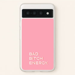 Bad Bitch Energy - Hot Girl Summer  - Hot Girl Summer Phone Case for Google Pixel 7 Pro