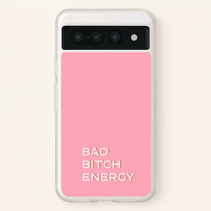 Bad Bitch Energy - Hot Girl Summer  - Hot Girl Summer Phone Case for Google Pixel 7 Pro