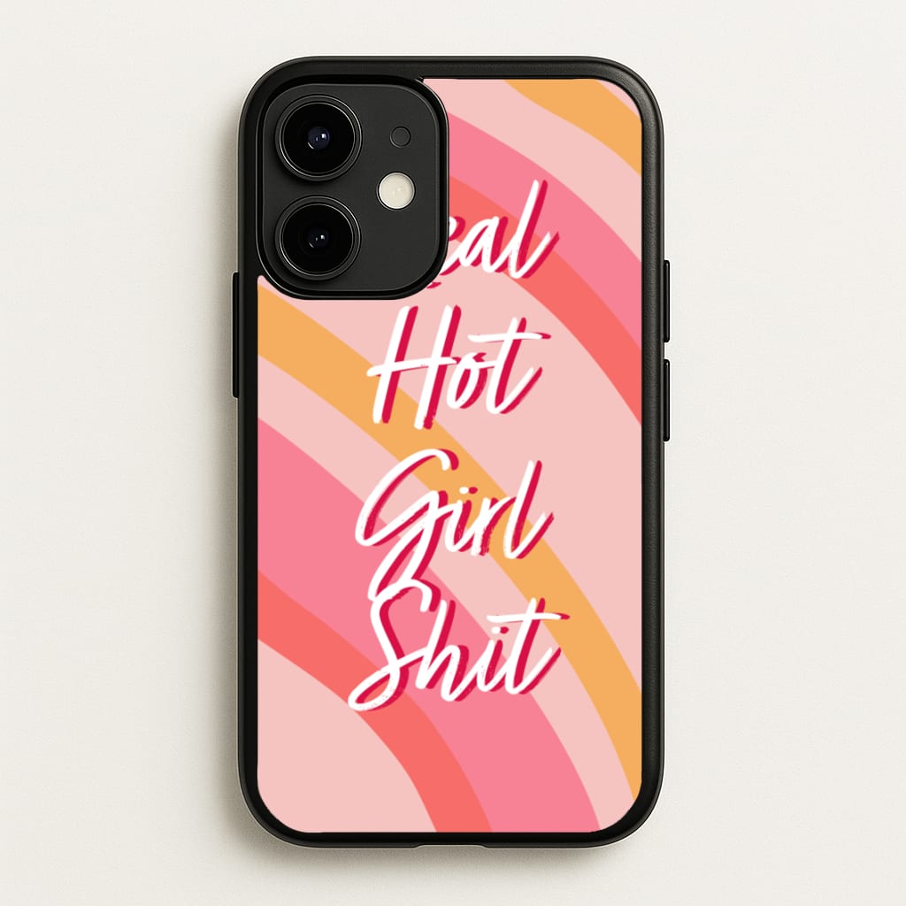 Hot Girl Shit - Hot Girl Summer  - Hot Girl Summer Phone Case for iPhone 12 / 12 Pro