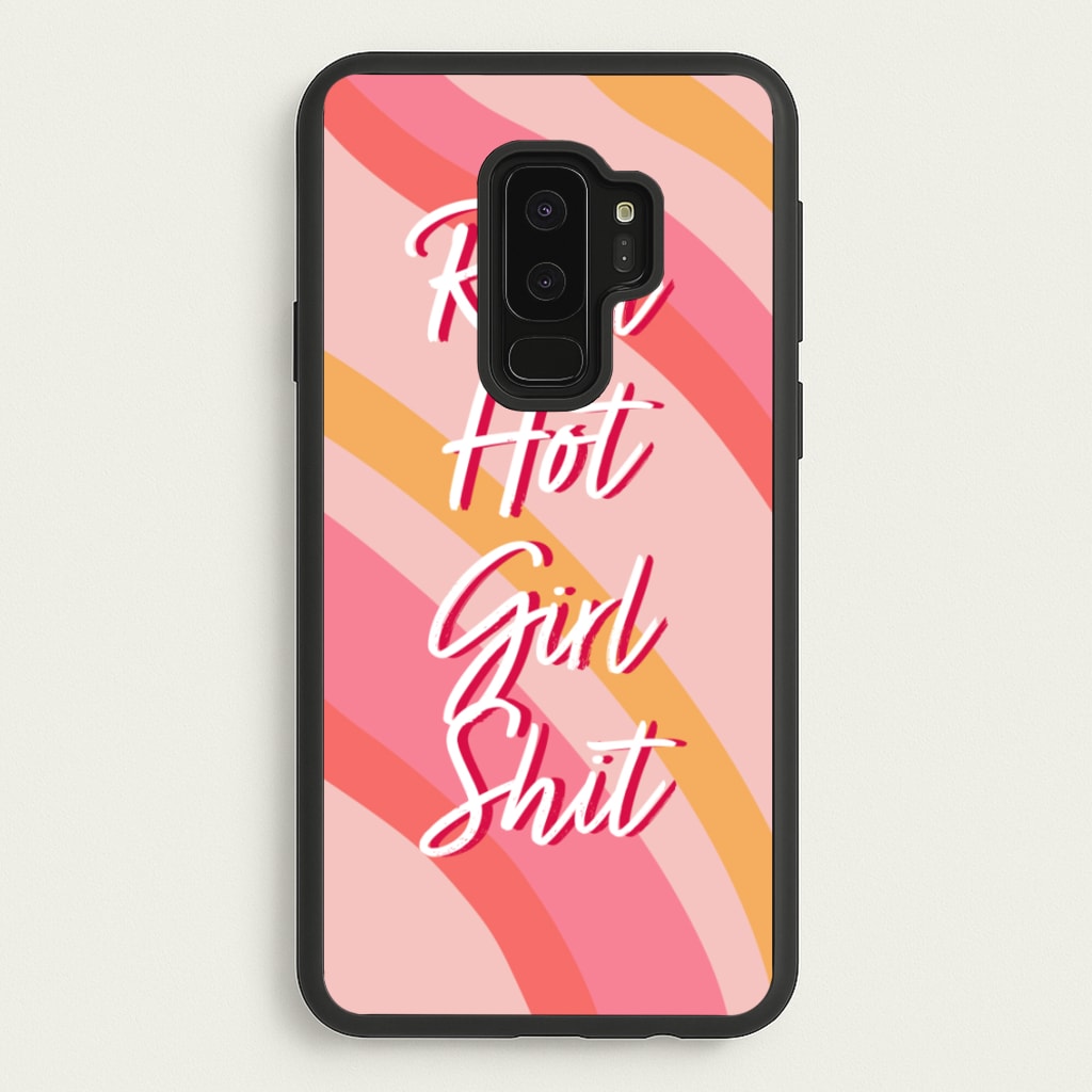Hot Girl Shit - Hot Girl Summer  - Hot Girl Summer Phone Case for Galaxy S9 Plus