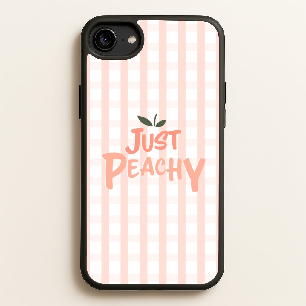 Just Peachy - Hot Girl Summer  - Hot Girl Summer Phone Case for iPhone 6 / 7 / 8 / SE