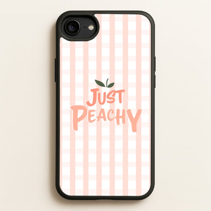 Just Peachy - Hot Girl Summer  - Hot Girl Summer Phone Case for iPhone 6 / 7 / 8 / SE