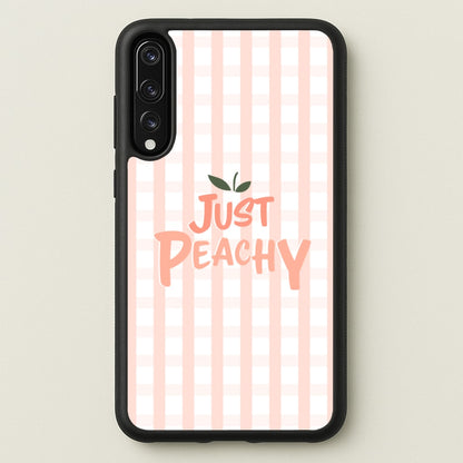 Just Peachy - Hot Girl Summer  - Hot Girl Summer Phone Case for Huawei P20 Pro