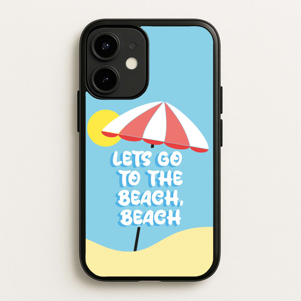 Lets Go To The Beach - Summer Quotes  - Summer Quotes Phone Case for iPhone 12 Mini