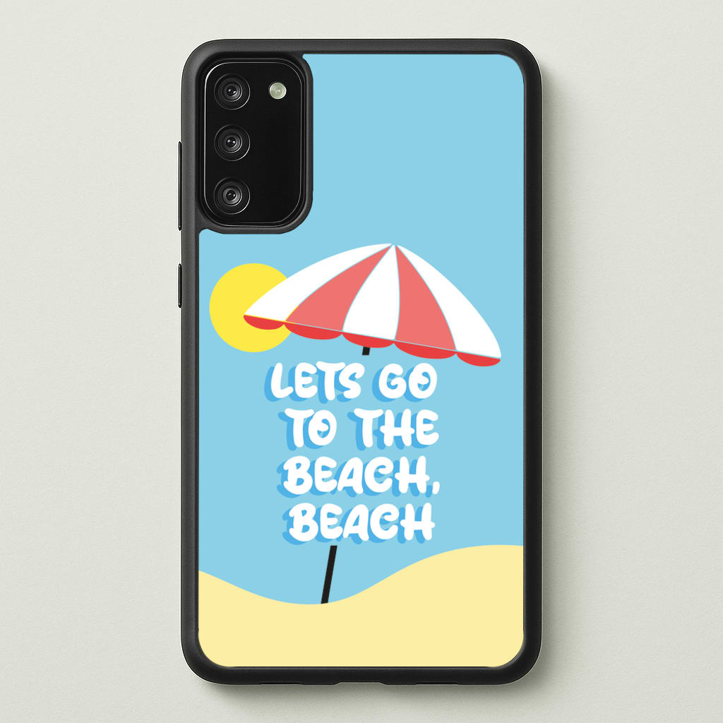 Lets Go To The Beach - Summer Quotes  - Summer Quotes Phone Case for Galaxy S20