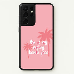 This Is My Resting Beach Face - Summer Quotes  - Summer Quotes Phone Case for Galaxy S21 Ultra