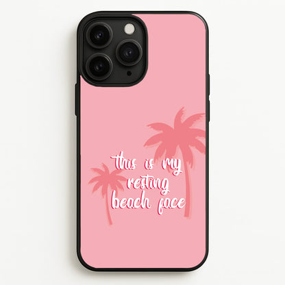 This Is My Resting Beach Face - Summer Quotes  - Summer Quotes Phone Case for iPhone 11 Pro Max