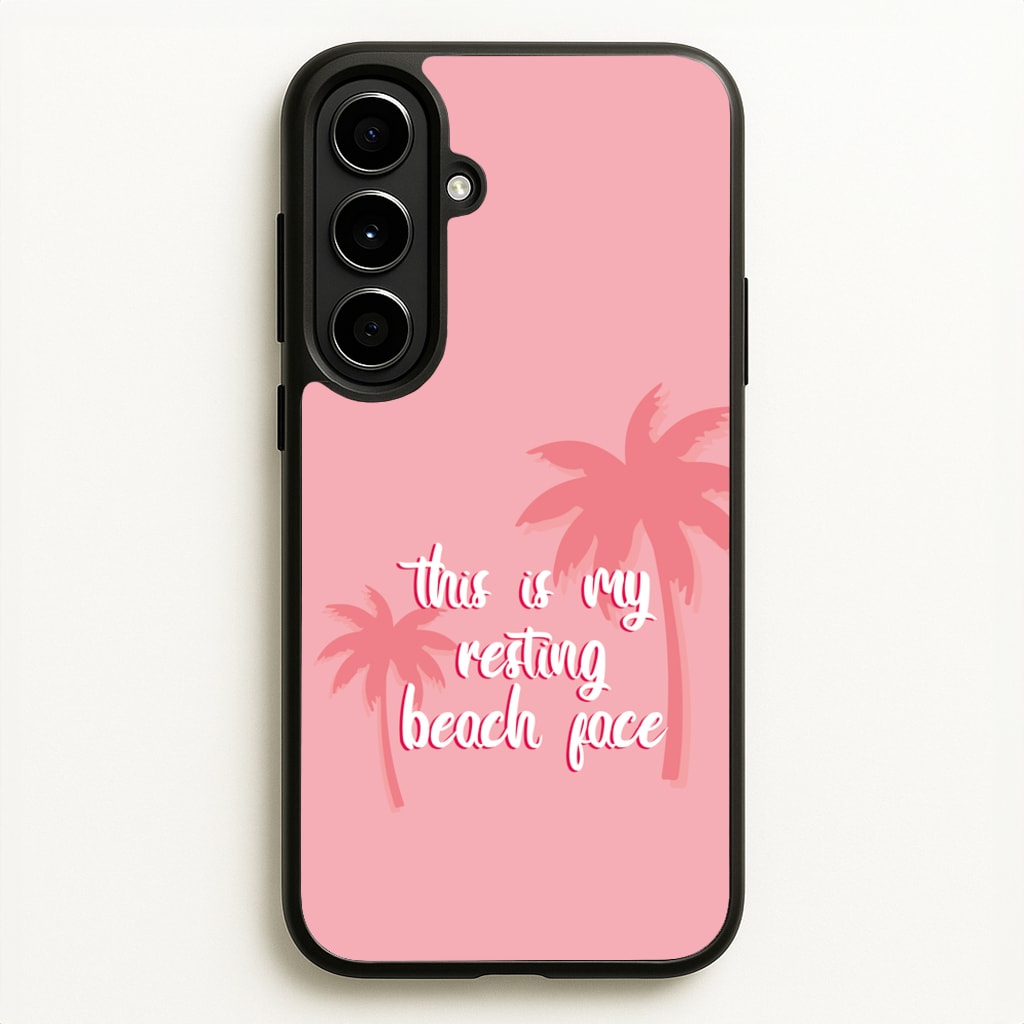 This Is My Resting Beach Face - Summer Quotes  - Summer Quotes Phone Case for Galaxy A56